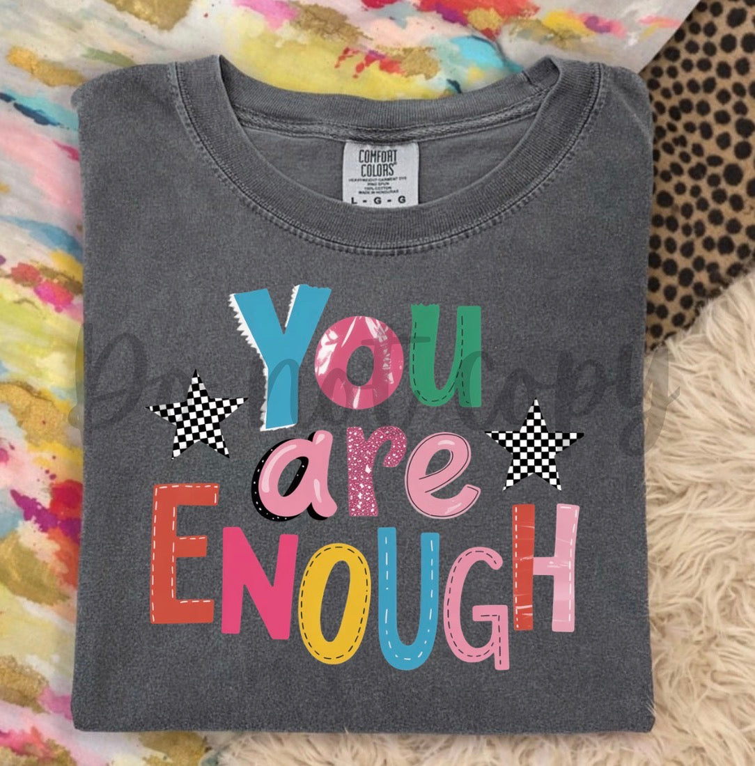 You are enough