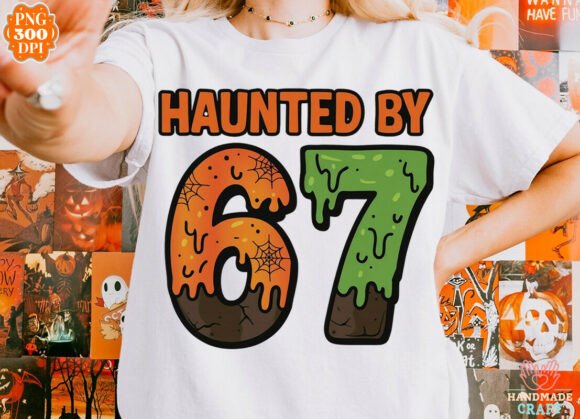 Haunted by six seven