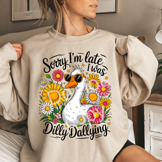 Sorry I’m late, I was dilly dallying