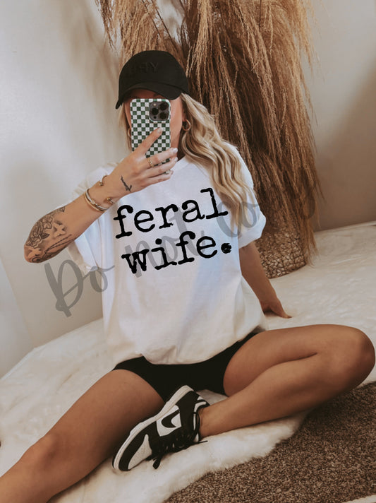 Feral wife.