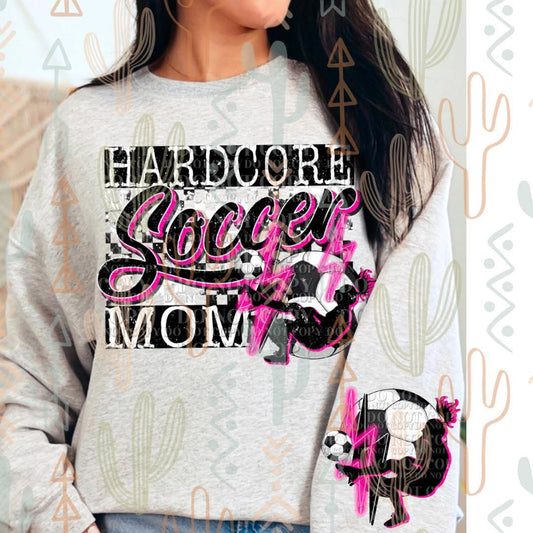 Hardcore Soccer Mom Pink