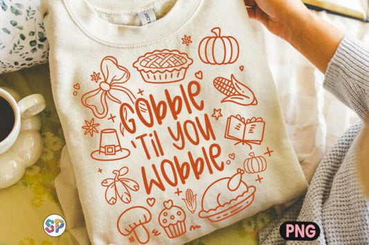 Gobble til you wobble