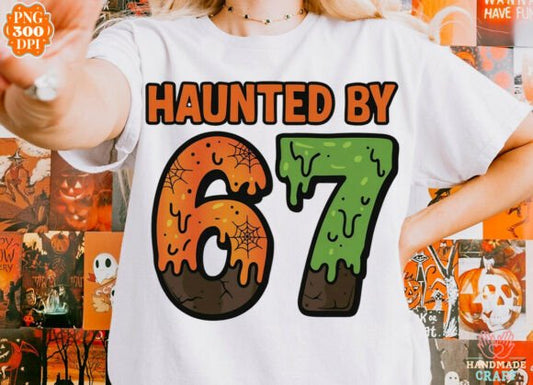 Haunted by six seven