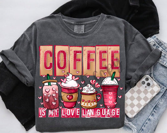 Coffee is my love language valentine