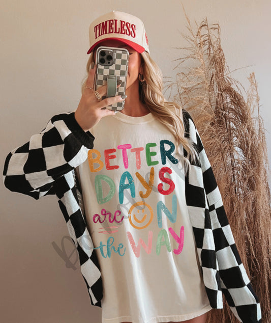 Better days