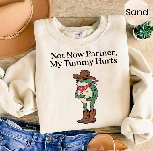 Not now partner