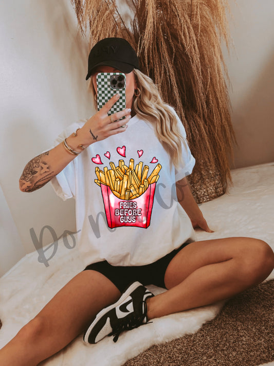 Fries before guys valentine