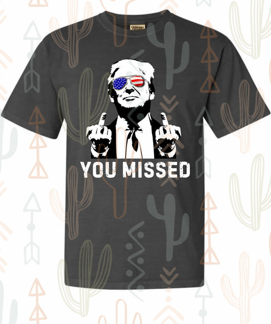 You missed